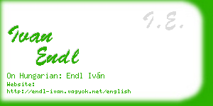 ivan endl business card